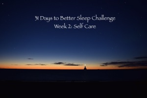 week 2 sleep challenge